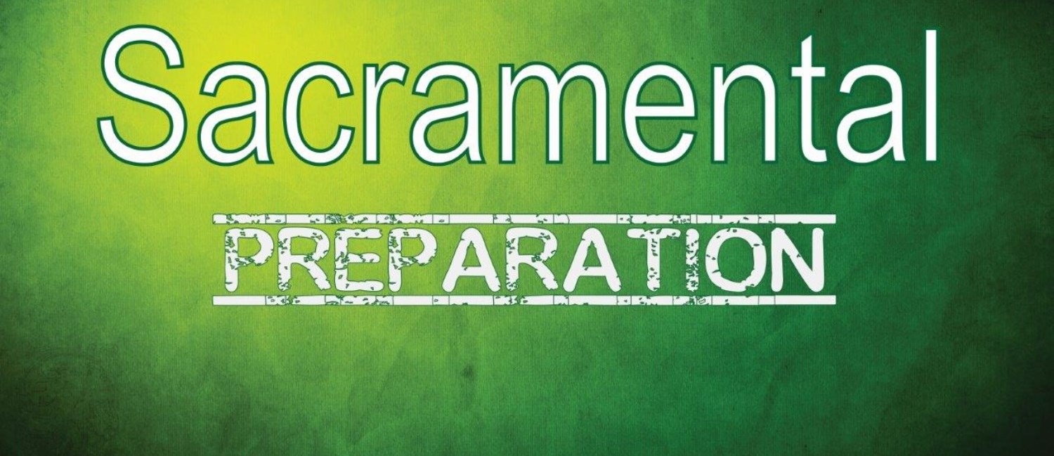 Sacramental Preparation