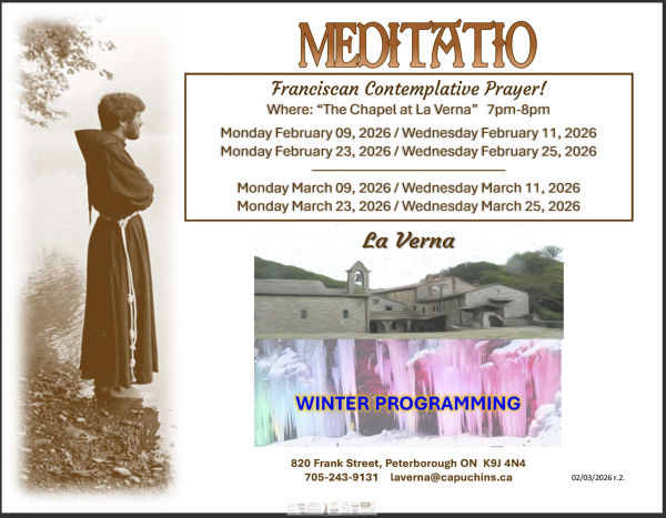 La Verna House has a Meditato program for February and March