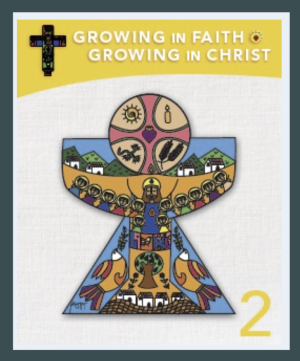Growing in Faith; Growing in Christ 2