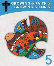 Growing in Faith; Growing in Christ 5